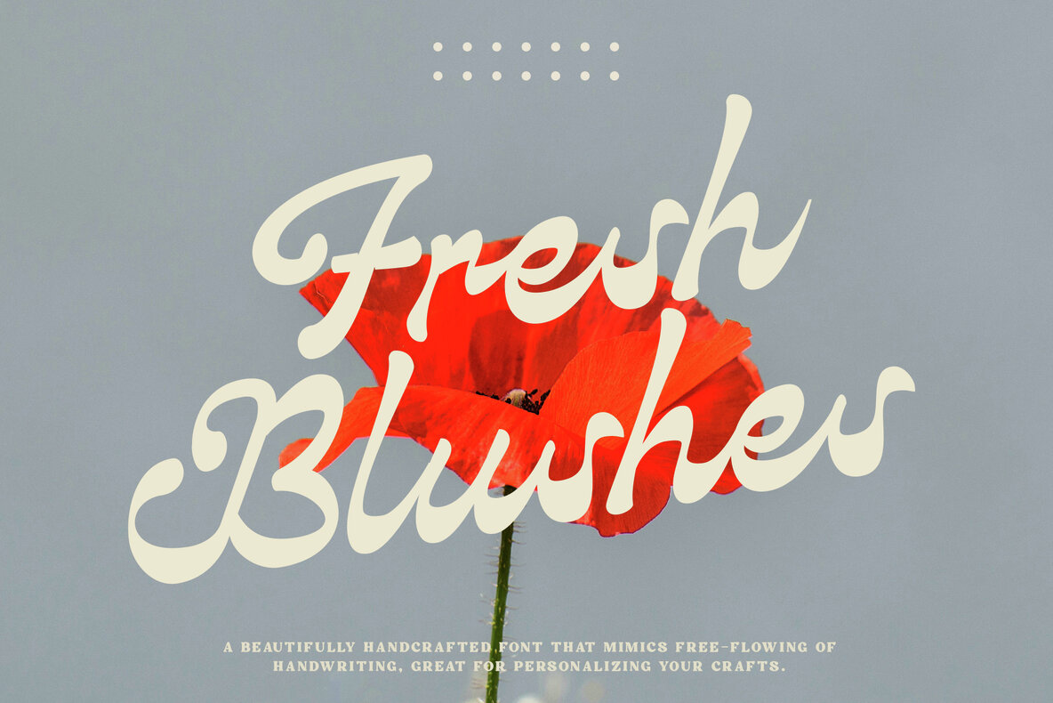 Fresh Blushes: The Modern Script Font Weaving Tales in Your Designs