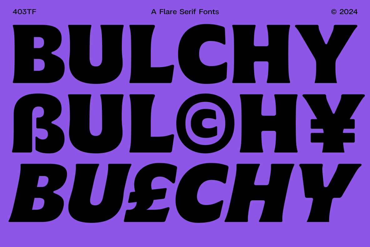 403 Bulchy Font