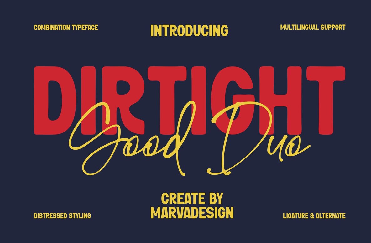 Dirtight Font